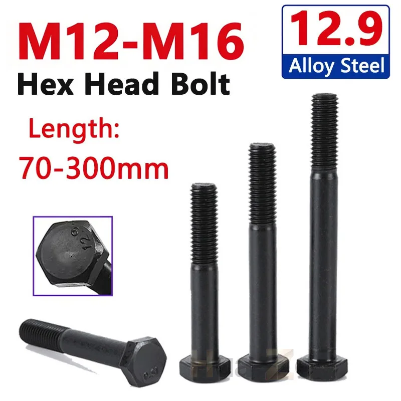M12 M14 M16 Extra Long Grade 12.9 Hex Bolts Black Alloy Steel Half Thread External Hexagon Head Screw Length 70-300mm