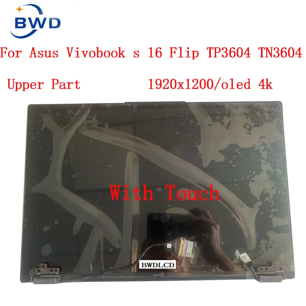 

16" Laptop LCD Touch Screen For ASUS Vivobook S 16 Flip TP3604 TP3604V TN3604 TN3604Y LCD Display Digitizer Assembly Replacement