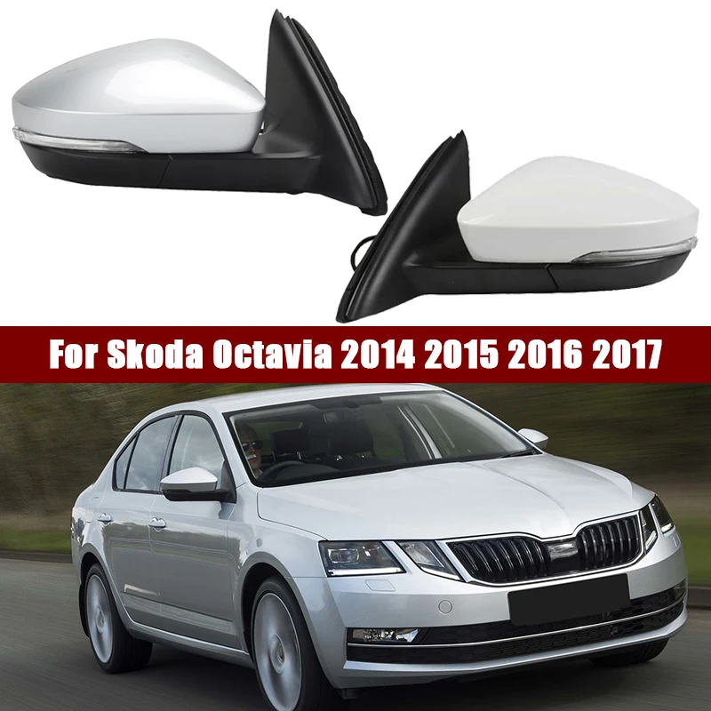 

Car Left/Right Rearview Mirror Assembly For Skoda Octavia 2014-2017 Auto Lens Adjustment Heating Electric Folding