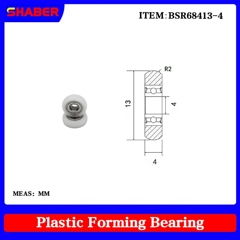 【SHABER】Factory supply Spherical Radius POM plastic coated bearing BSR68413-4 High wear resistance High quality nylon pulley