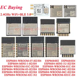 ESP8684-WROOM 01C 02C 02UC 03 04C 05 06C 07 32bit ESP8684 ESP8684-MINI 1 1U RISC-V MCU 2.4GHz Wi-Fi Ble 5.0 Wifi Wirelss Module