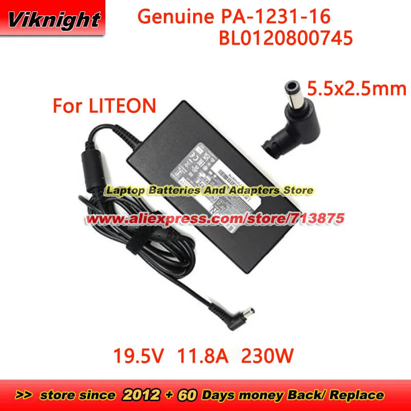 

Genuine PA-1231-16 for Liteon BL0120800745 PA-1231-16A AC Adapter 19.5V 11.8A 230W Charger With 5.5 x 2.5mm Tip Power Supply