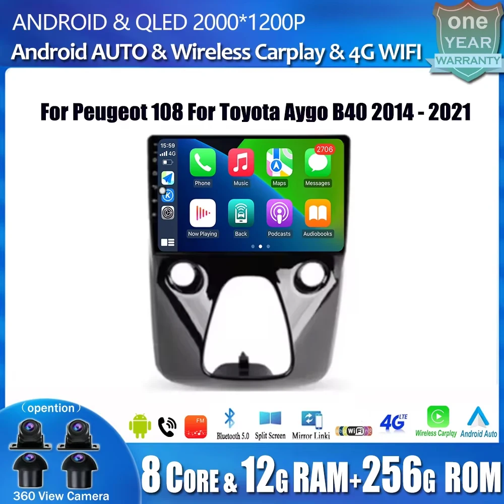 

For Peugeot 108 For Toyota Aygo B40 2014 - 2021 Car Radio Android OS Navigation 4g WIFI BT No 2Din DVD GPS CPU Multimedia Player