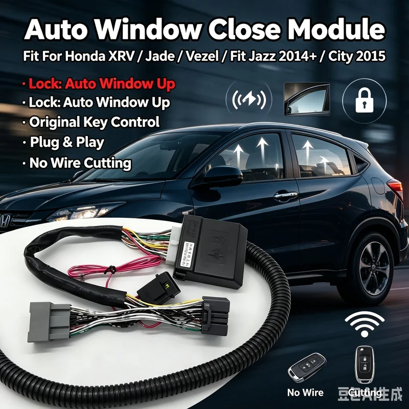 For Honda XRV/Vezel/Jade/Fit Jazz 2014+/City 2015+  LHD Left Hand Drive Car Window Closer Relay Automatic