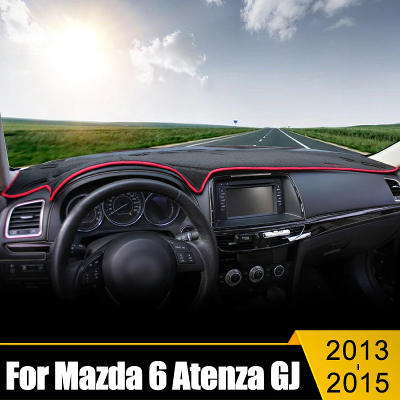 

For Mazda 6 GJ Atenza 2013 2014 2015 Car Dashboard Cover Avoid Light Pad Sun Shade Anti-UV Carpets Non-Slip Mats Accessories