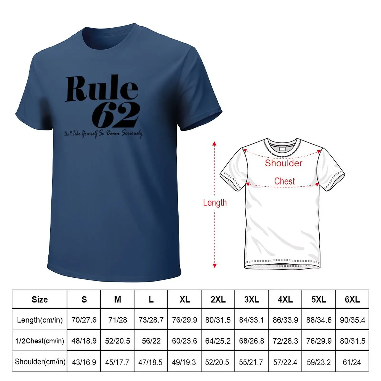 Rule 62 Alcoholics Anonymous Tradition T-Shirt aesthetic clothes blondie t shirt Short sleeve tee funny t shirts for men