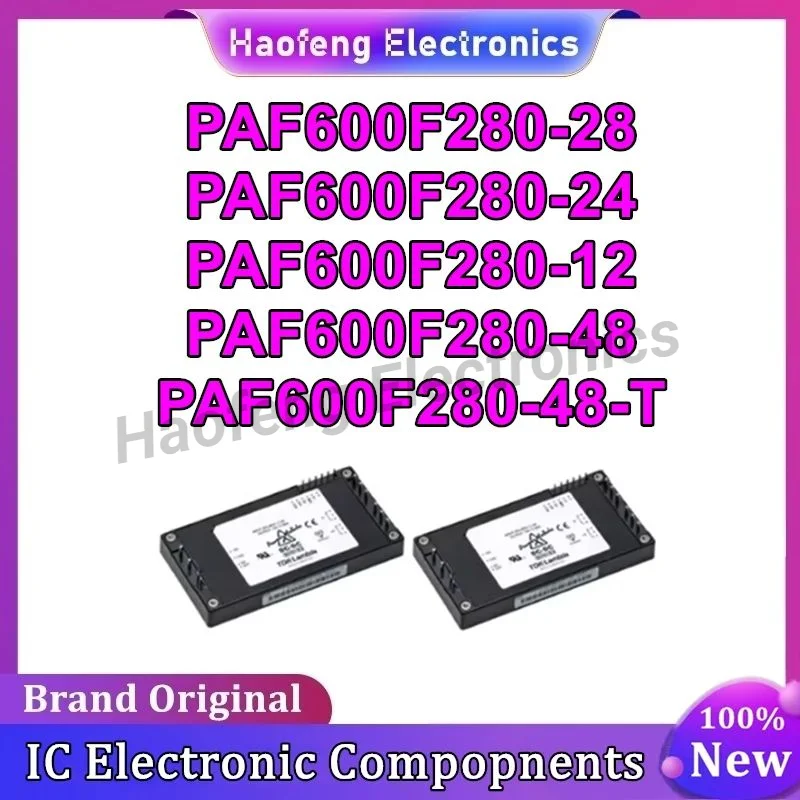 PAF600F280-12 PAF600F280-28 PAF600F280-24 PAF600F280-48 PAF600F280-48-T MODULE in stock