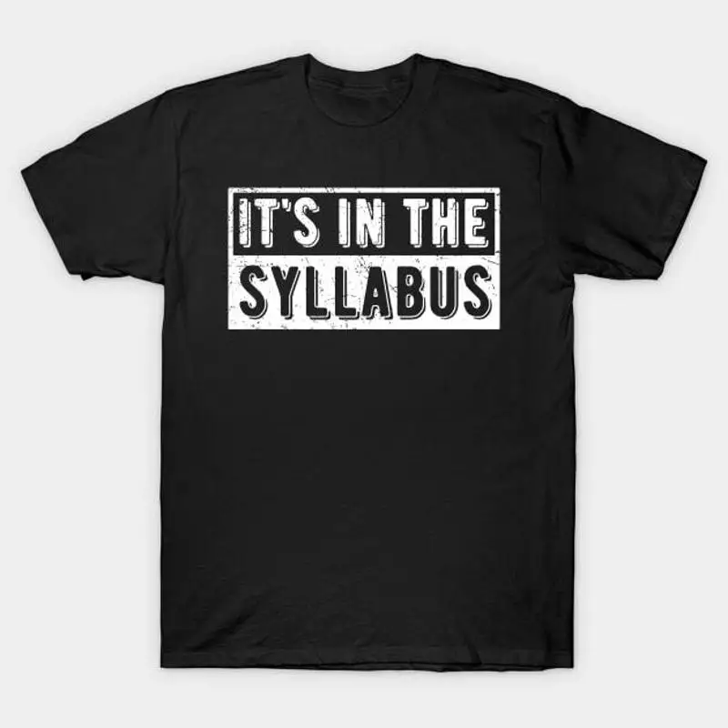 

Футболка It's In The Syllabus S 5XL Быстрая доставка