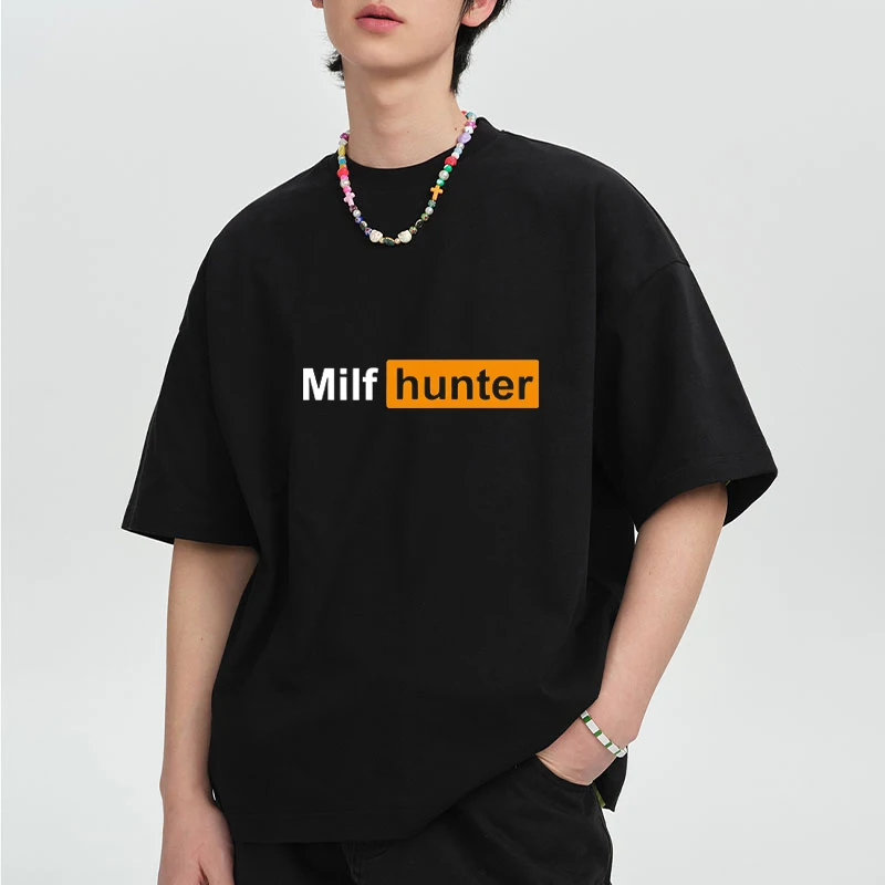 

MILF Hunter Funny Adult Humor Joke printed short sleeve T-shirts Men Women Cotton Casual Loose T shirt High Quality Fashion Tops