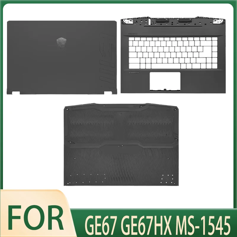 New Original for GE67 GE67HX MS-1545 Screen Back Shell Top Cover Palm Rest Bottom Shell Upper Lower Cover Case