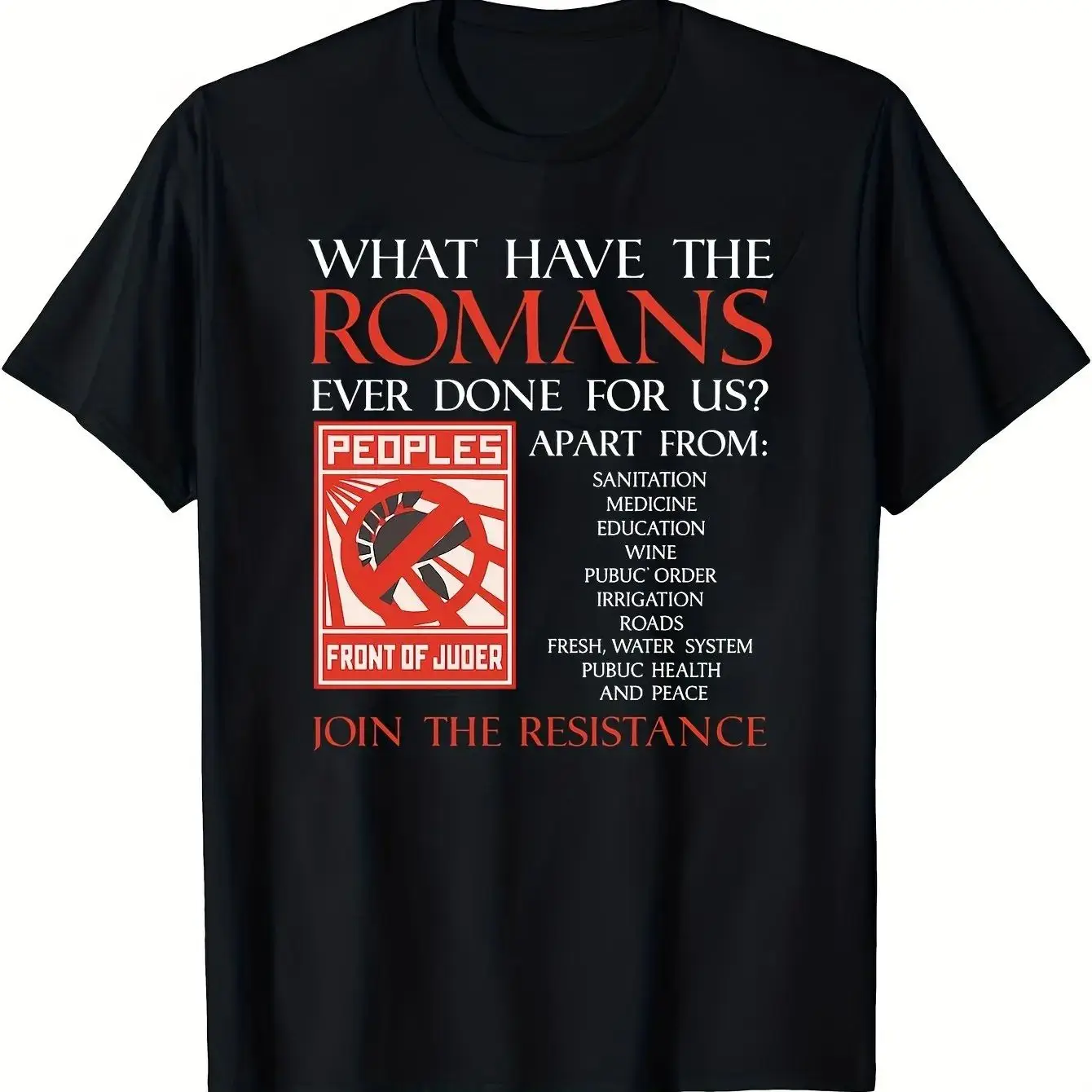 Monty Python What Did The Romans Do for Us Funny Roman History T-Shirt Retro Graphic Tee Oversized Casual Short Sleeve Unisex
