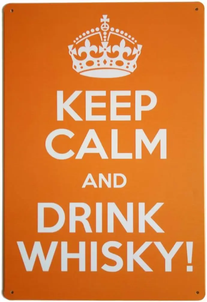 Keep Calm and Drink Whisky Retro Vintage Decor Metal Tin Sign 12 X8 Inches