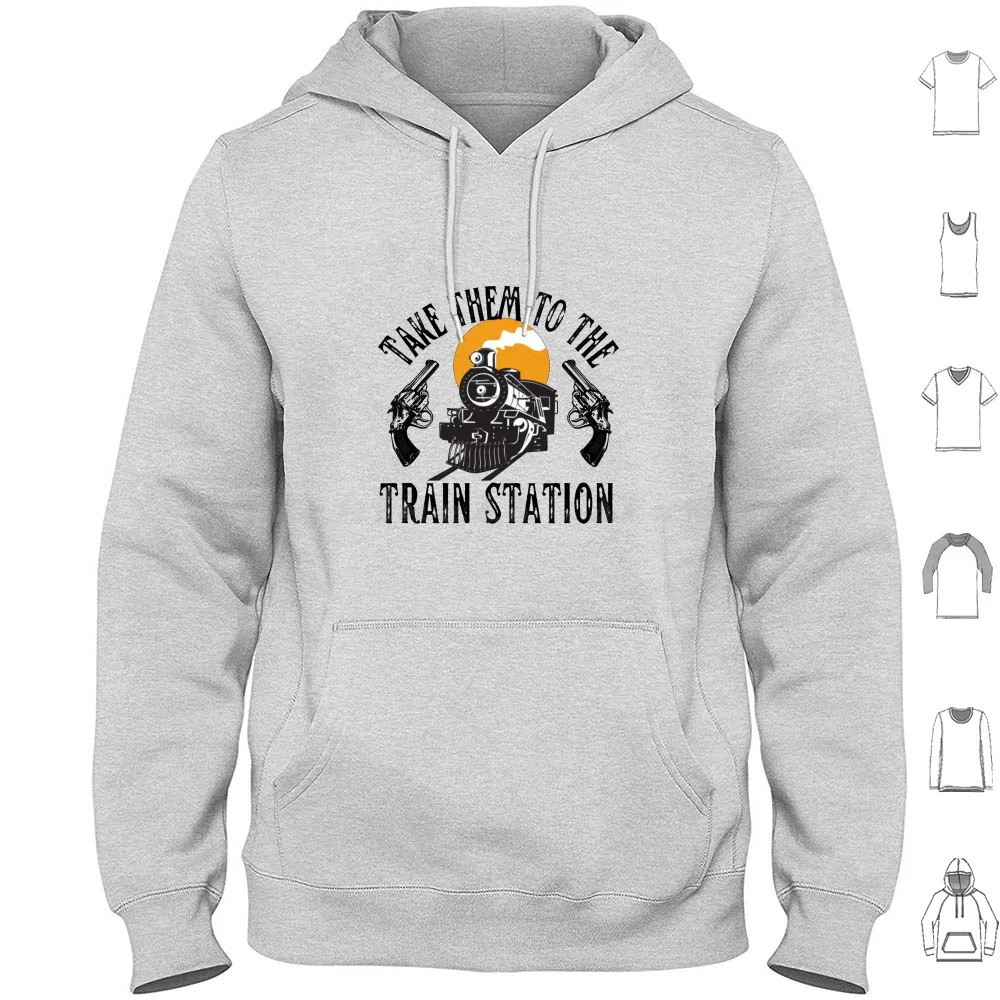 

Take Them To The Train Station Hoodies Long Sleeve Yellowstone Yellowstone Ranch Yellowstone National Park Yellowstone