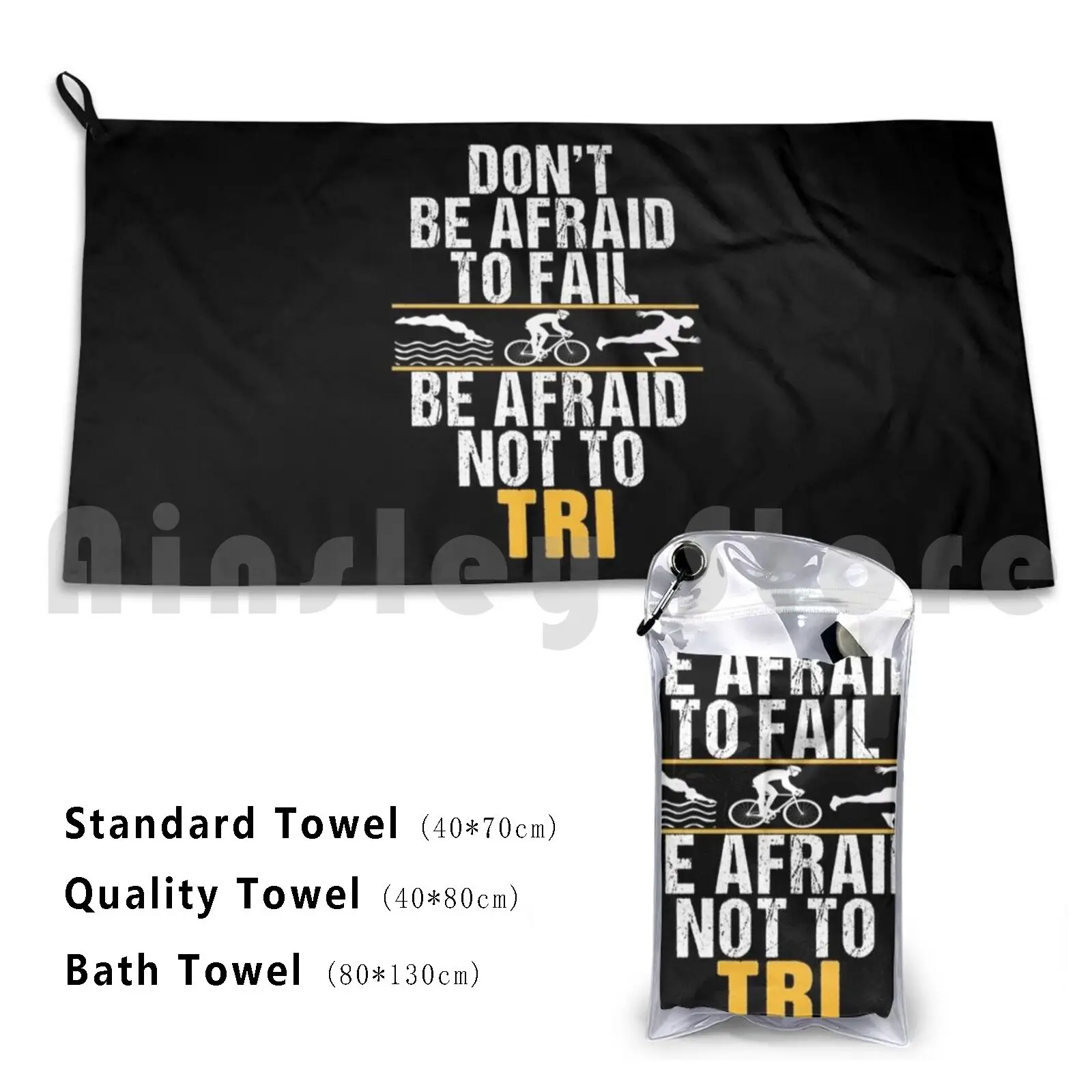 Don't Be Afraid To Fail , Be Afraid Not To Tri Custom Towel Bath Towel Triathlete Triathlon Triathlon Gift