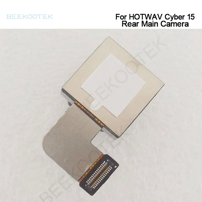 

New Original HOTWAV Cyber 15 Rear Main Camera Cell Phone Back Camera Module For Hotwav Cyber 15 Smart Phone