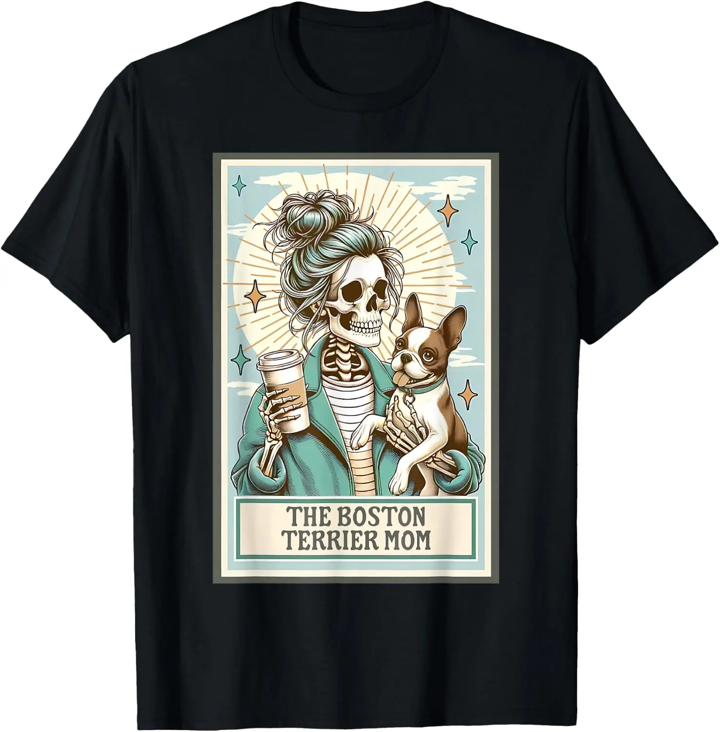 Boston Terrier Mom Skeleton Tarot Card Witch Vibes Dog Mum T-Shirt 100% Cotton Trendy Y2K Short-Sleeve Tee-Soft, Quick-Drying,