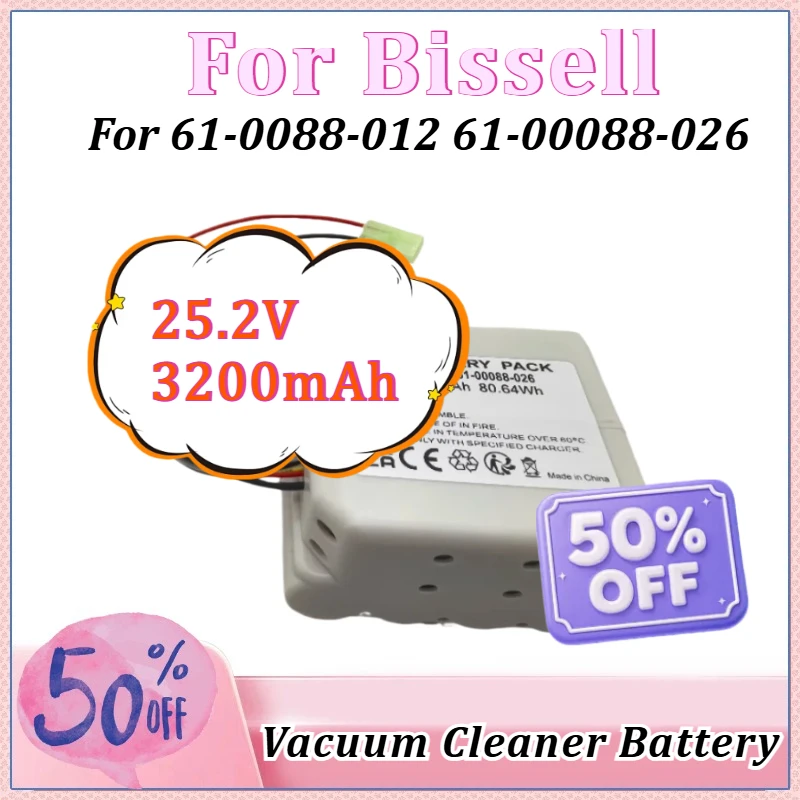 

25.2V 3200mAh 80.64Wh for Bissell 61-00088-026 61-0088-012 Rechargeable Vacuum Cleaner Battery