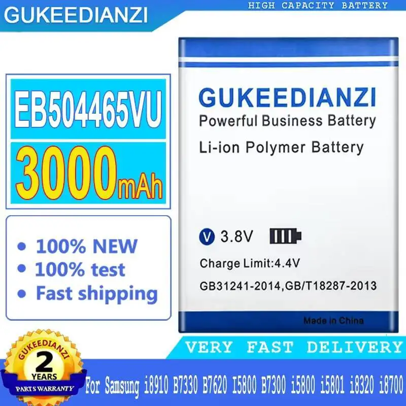 

Battery EB504465VU 3000Mah For Samsung I8910 B7330 B7620 I5800 B7300 I5801 I8320 I8700 GT-S8500 S8530 B6520 B7300C