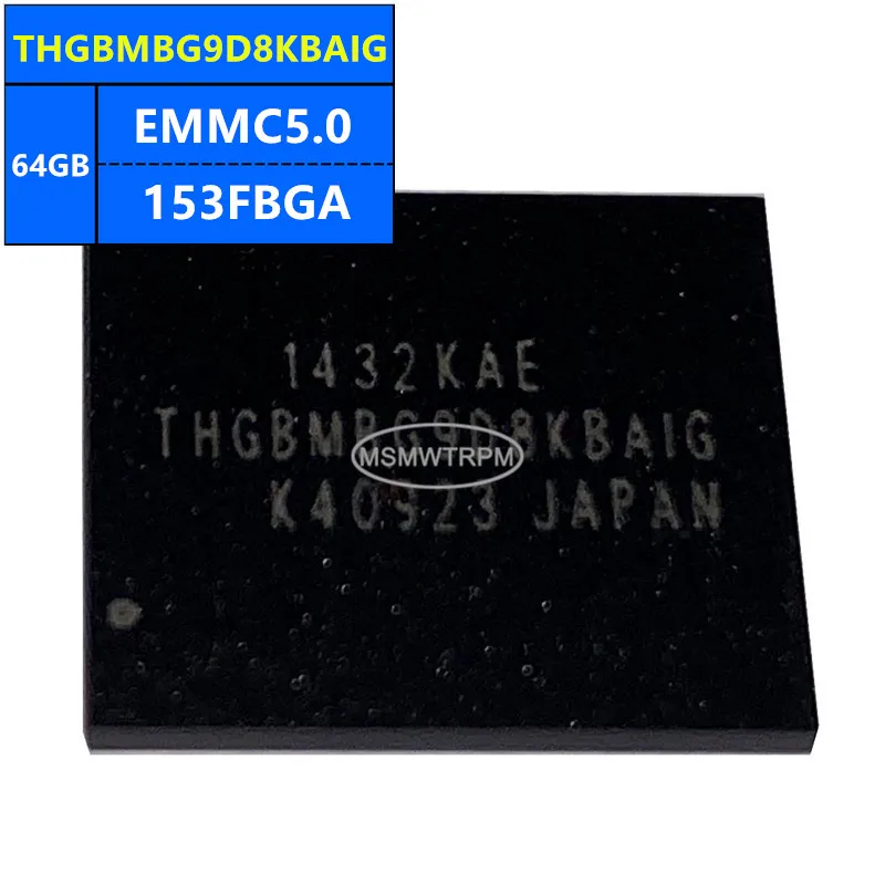 THGBMFG9C4LBAIR THGBMBG9D8KBAIG THGBM9G9T8KBAIG EMMC5.0 64 ГБ 153FBGA чип памяти IC электронные компоненты новый оригинальный