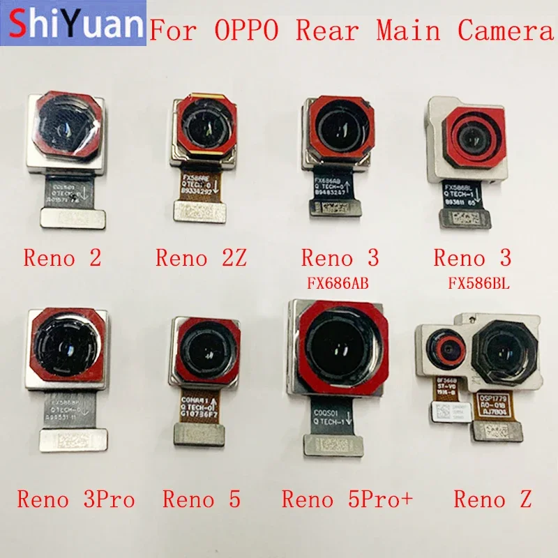 Back Rear Camera Flex Cable For OPPO Reno 2 2Z 3 Reno 5 5Pro 5Pro Plus Z Main Big Camera Module Repair Parts