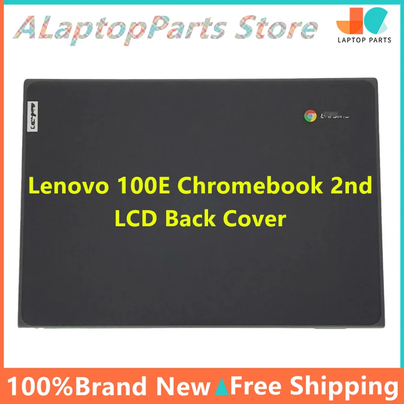 

5CB0T70806 New Laptop LCD Back Cover For Lenovo 100E Chromebook 2nd Gen Housing Case Black