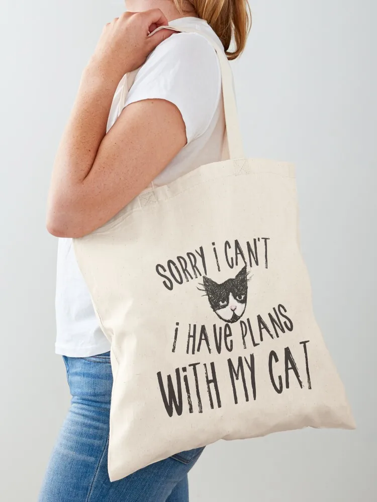 

Sorry I can't i have plans with my cat Tote Bag Eco bag shopping bags foldable personalized tote bag Custom