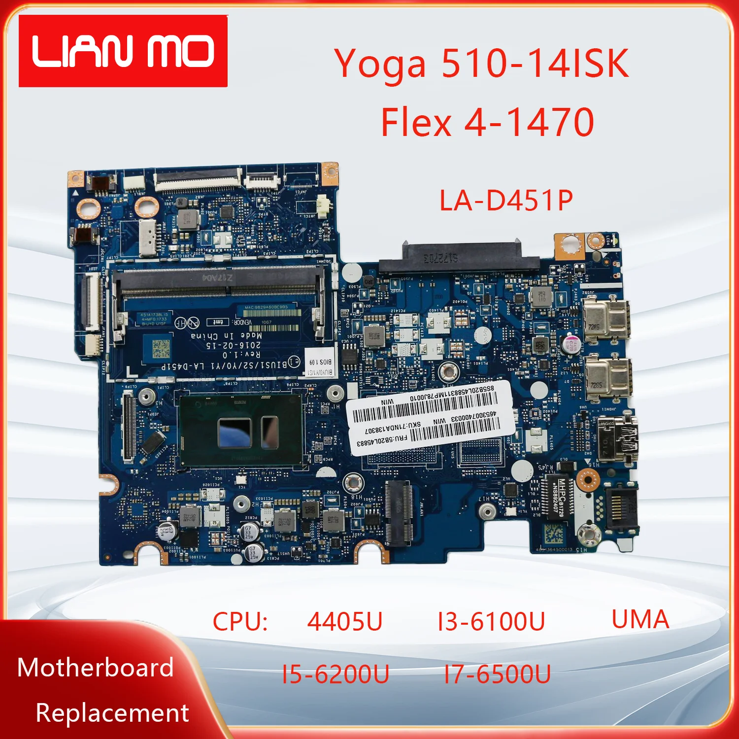 LA-D451P For Lenovo ideapad Yoga 510-14ISK Flex 4-1470 Laptop Motherboard Board 4405U I3-6100U I5-6200U I7-6500U 5B20L46044 UMA