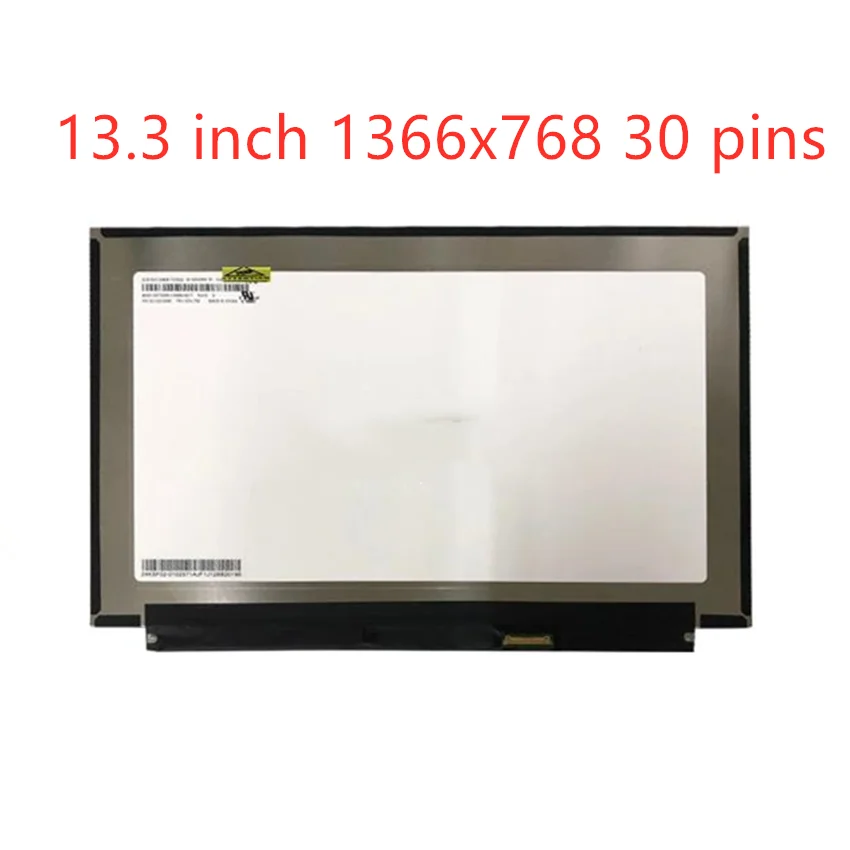 

13.3'' HD LCD Screen Display LED Panel Matrix NT133WHM-N47 B133XTN03.0 B133XTN03.3 M133NWR9 R1 N133BGA-EA2 5D10W46483 Non Touch