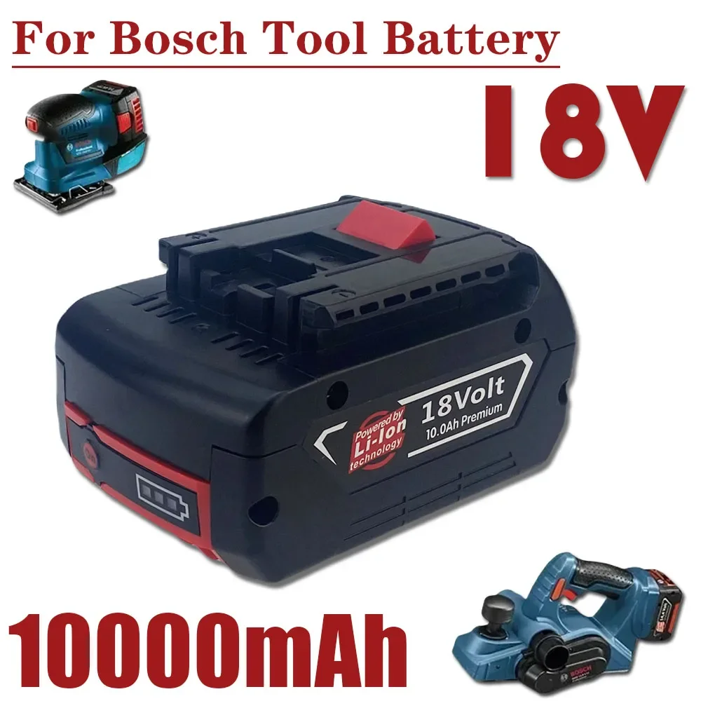 Rechargeable 18V 10Ah Li-ion Battery For Bosch 18V Power tool Backup 10000mah Portable Replacement BAT609 Indicator light