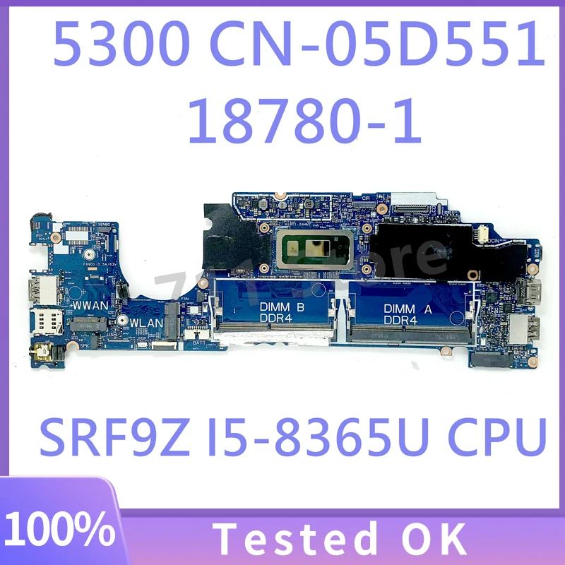 18780-1 CN-05D551 05D551 5D551 Mainboard For DELL 5300 Laptop Motherboard With SRF9Z I5-8365U CPU 100% Fully Tested Working Well