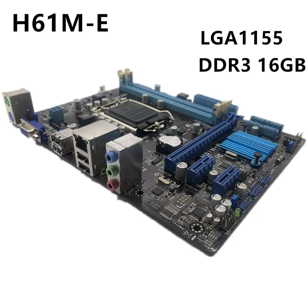 

For H61M-E Desktop Motherboard H61 Socket LGA 1155 i3 i5 i7 DDR3 16G uATX UEFI BIOS Mainboard DVI On Sale