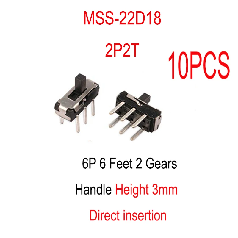 10PCS MSS-22D18 Slide Switch Micro-power Toggle Switch Handle Height 3MM Direct-inserted Horizontal Sliding Gear