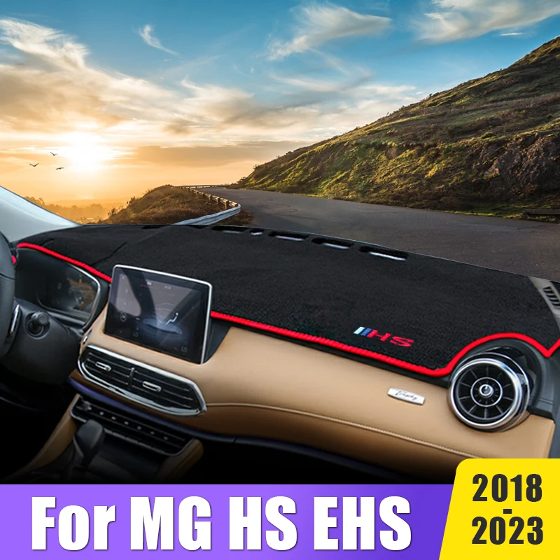 

Car Dashboard Cover Mat For MG HS EHS PHEV 2018 2019 2021 2022 2023 Instrument Desk Cover Non-Slip Pads Protector Accessories