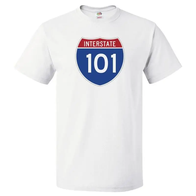 

I101 T Shirt Interstate 101 I Highway