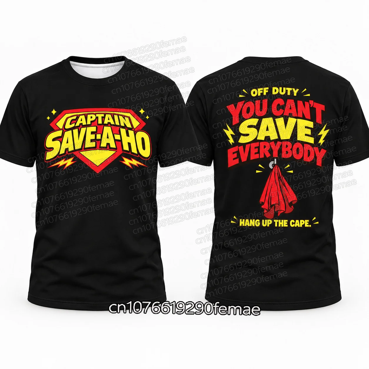 Captain Save-A-Ho Funny Graphic T-Shirt for Men Women, Retro Superhero Parody Tee, Off Duty You Can't Save Everybody Print