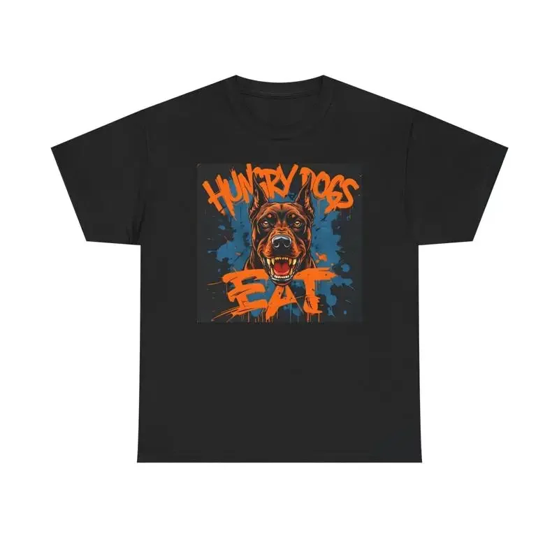 Hungry Dogs Eat T Shirt Retro Vintage Heavy Cotton