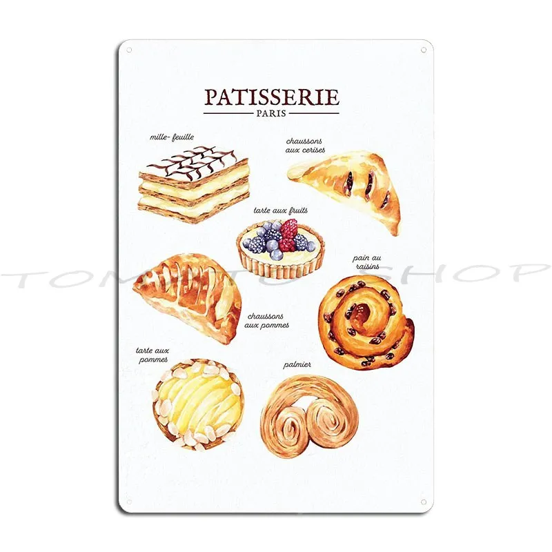Parisian Pastry Metal Sign Club Living Room Wall Cave Classic Customized Tin Sign Poster
