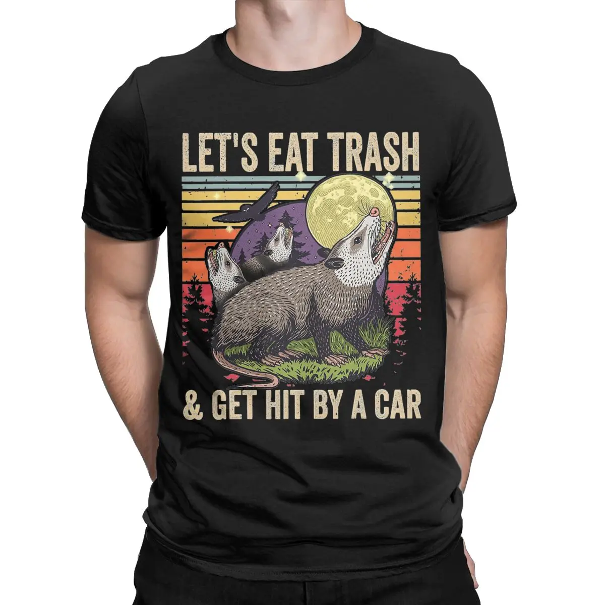 Let's Eat Trash And Get Hit By A Car T-Shirt for Men Raccoon Opossum 100% Cotton Tee Shirt Round Collar T Shirt Original Clothes