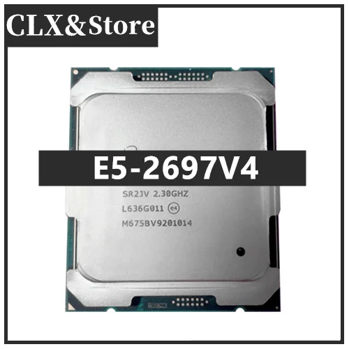 Xeon E5-2697V4 E5 2697V4 2.30GHz 18-Cores 45M LGA2011-3 E5-2697 V4 E5 2697 V4