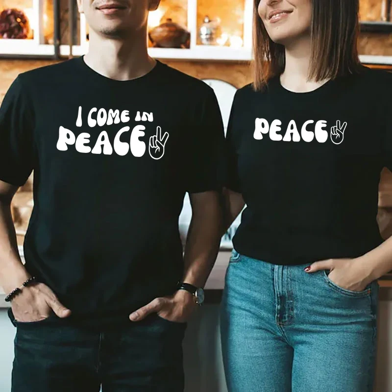 

Matching Couple Tee Shirt I COME IN PEACE I’M PEACE Men Women Short Sleeves Casual O Neck Y2K Tshirt Fashion Couples Shirt Top