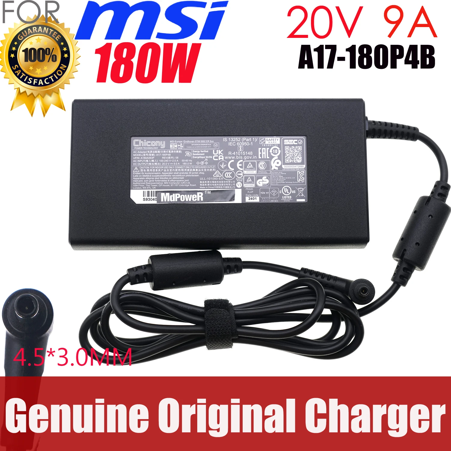 

Genuine Chicony A17-180P4B 20V 9A 180W 4.5x3.0mm AC Adapter Charger For MSI 1581 Laptop Power Supply Liteon PA-1181-76