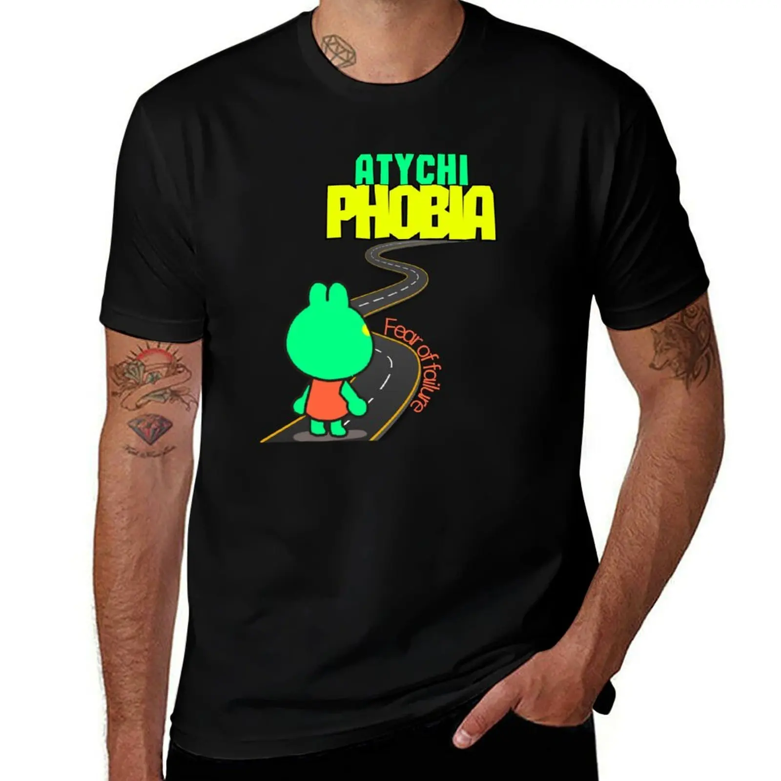 

Atychiphobia, Fear of failure T-Shirt Funny t-shirt sports fans Man t-shirt plus size clothes t shirts for men