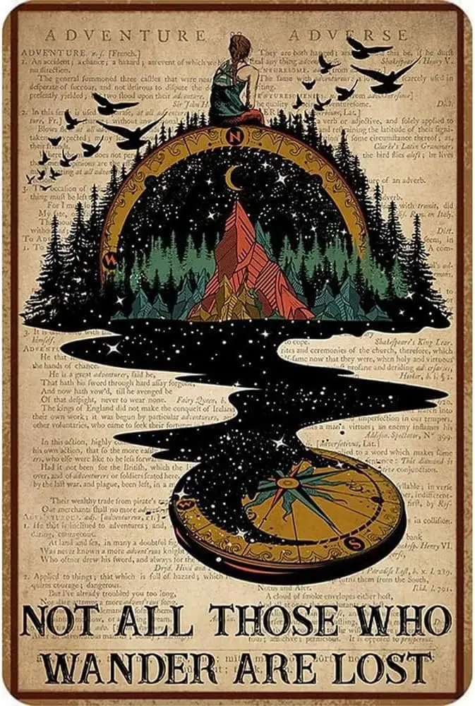 Bodyard Metal Poster Plaque Camping Not All Those Who Wander are Lost Retro Metal Tin Signs Vintage Aluminum Sign for H Aluminum