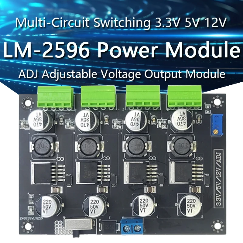 

LM-2596 Multi-Circuit Switching Power Supplies Module 3.3V 5V 12V ADJ Adjustable Voltage Output Power Modules LM2596