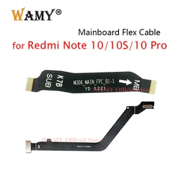 WAMY LCD 디스플레이 마더보드 커넥터 플렉스 케이블 리본, 샤오미 레드미 노트 10 노트 10S 노트 10 프로 맥스 5G 용, 신제품