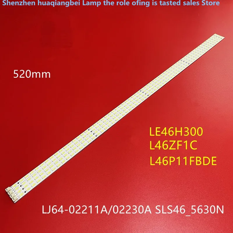 

Для Hisense LED46XT39G3D LJ64-02211A SLS46 66EA 5630N LTA460HJ09 520 мм 62 светодиода 100% Нед