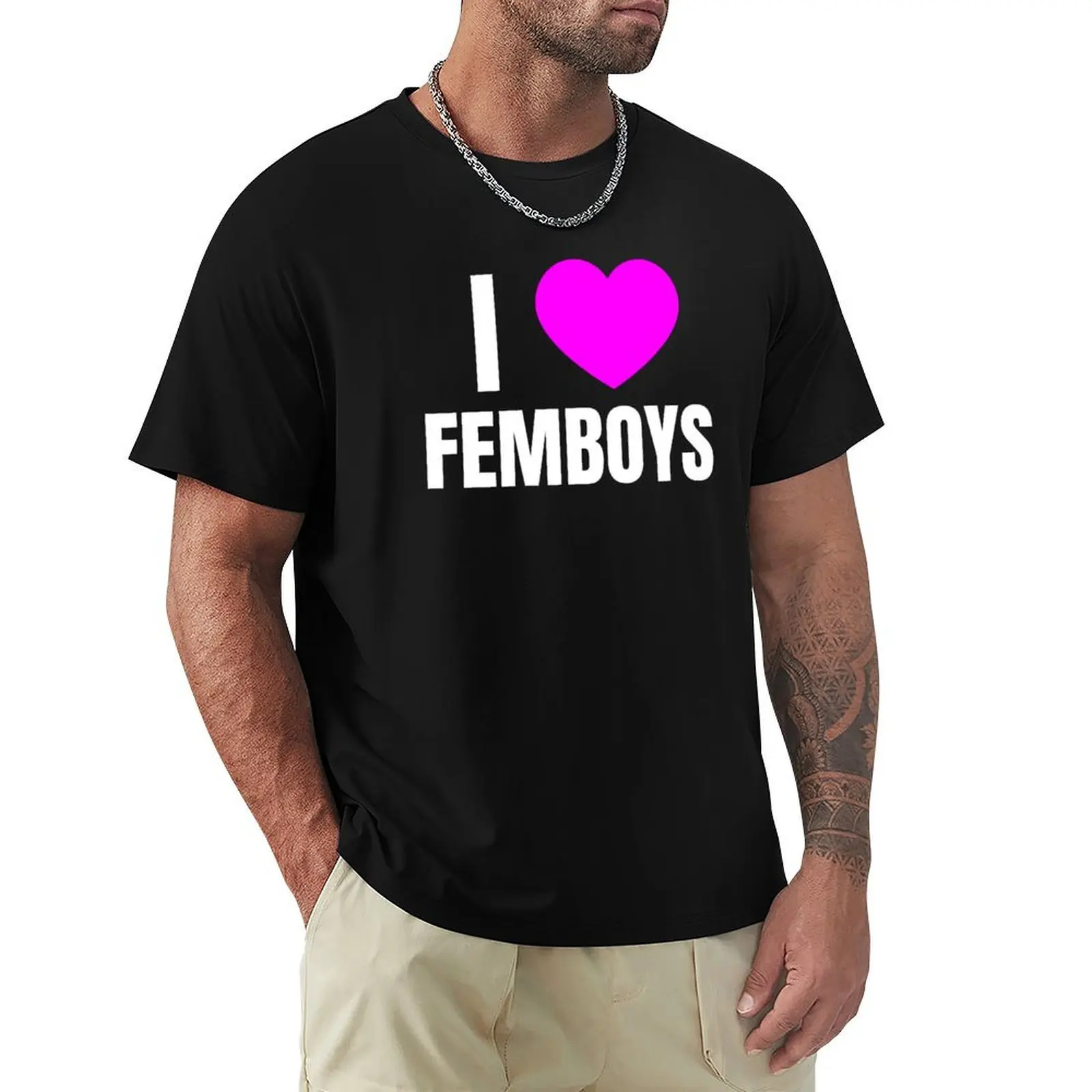 I love Femboys T-Shirt tees vintage anime shirt custom t shirt mens t shirts