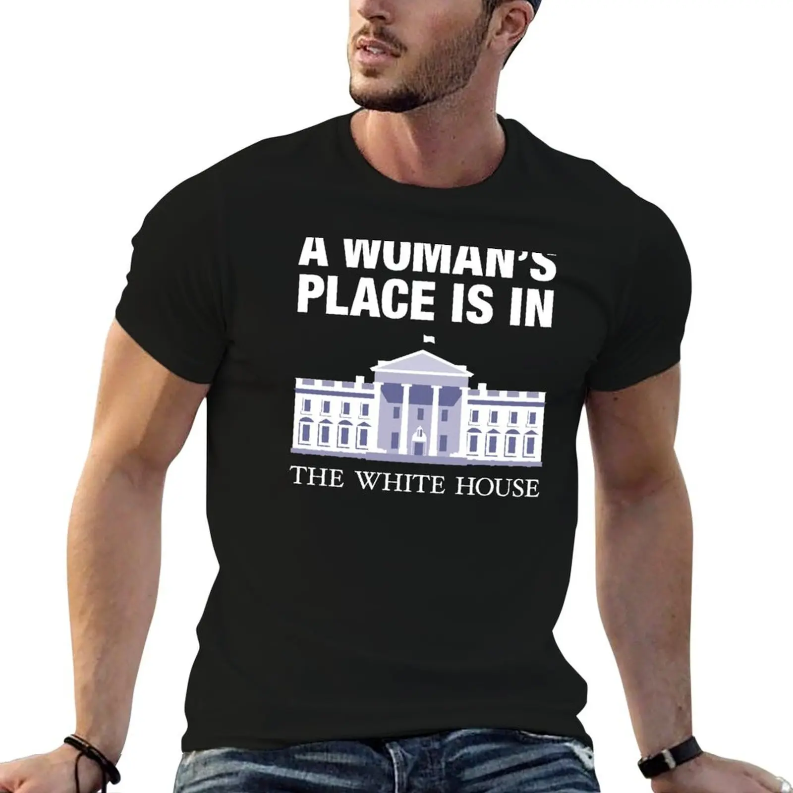 

A woman's place is in The White House T-Shirt cute tops vintage graphic tee T-shirts for men cotton