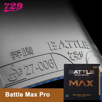 우정 729 BATTLE MAX PRO 탁구 고무 Pips-In 스폰지 강한 회전이 있는 높은 끈적임 탁구 고무 ITTF 승인