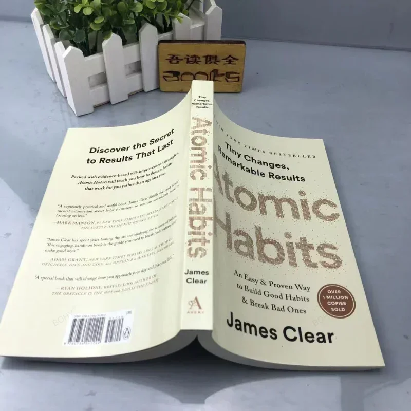 Un moyen facile et éprouvé de construire de bonnes habitudes et de briser les mauvaises personnes Auto-gestion Auto-amélioration Nettoyage des habitudes atomiques par James Clear